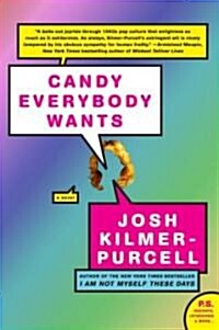Candy Everybody Wants (Paperback, 1st)