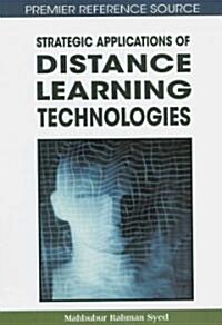 Strategic Applications of Distance Learning Technologies (Hardcover)