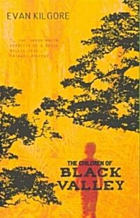 The Children of Black Valley (Paperback)