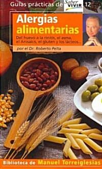 Alergias Alimentarias/ Food Allergies (Paperback)