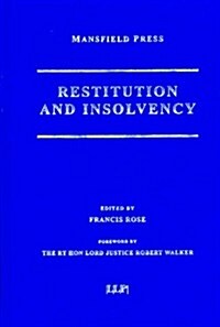 Restitution and Insolvency (Hardcover)