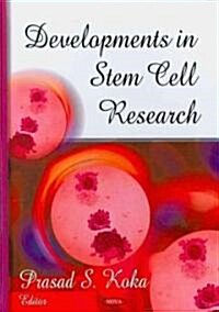 Developments in Stem Cell Rese (Hardcover, UK)