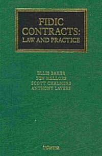 FIDIC Contracts: Law and Practice (Hardcover)