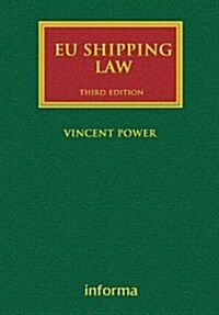 EU Shipping Law (Hardcover, 3 New edition)