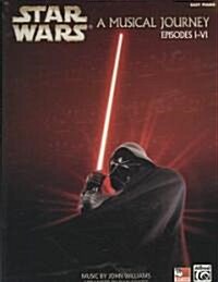 Star Wars A Musical Journey, Easy Piano (Paperback)