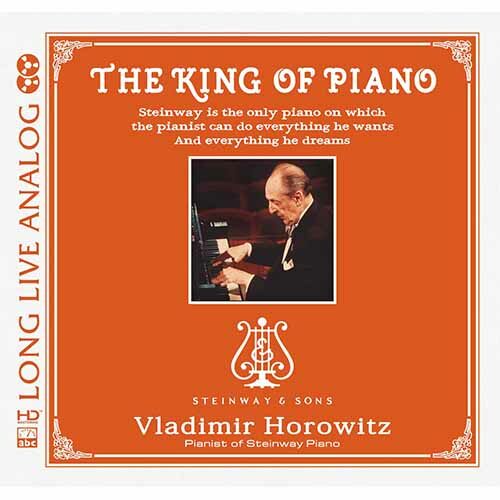 [수입] Vladimir Horowitz - Steinway : King of Piano [High Definition Mastering] [Silver Alloy Limited Edition]