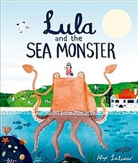 Lula and the Sea Monster (Paperback)