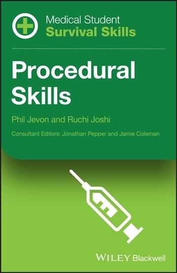 Medical Student Survival Skills: Procedural Skills (Paperback)