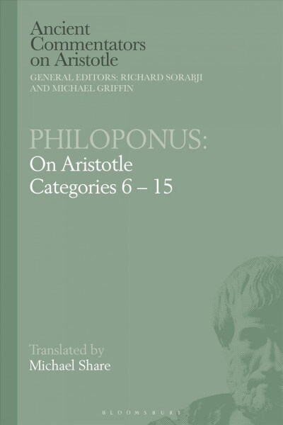 Philoponus: On Aristotle Categories 6-15 (Hardcover)