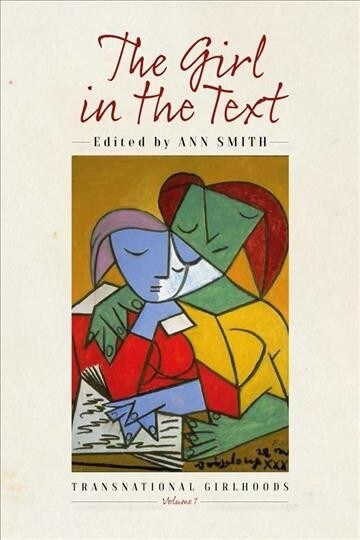 The Girl in the Text (Paperback)