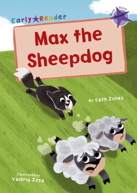 Max the Sheepdog : (Purple Early Reader) (Paperback)
