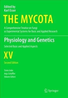 Physiology and Genetics: Selected Basic and Applied Aspects (Paperback, 2, Softcover Repri)