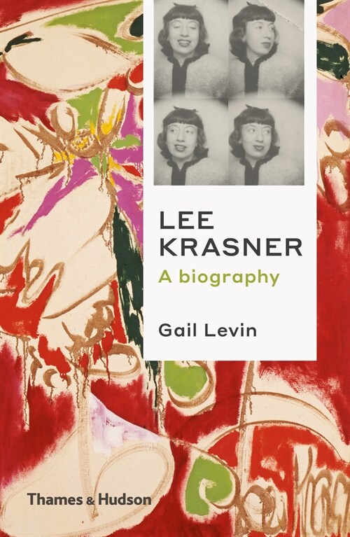 Lee Krasner : A Biography (Paperback)