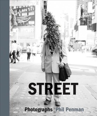 Street: Photographs (Hardcover)