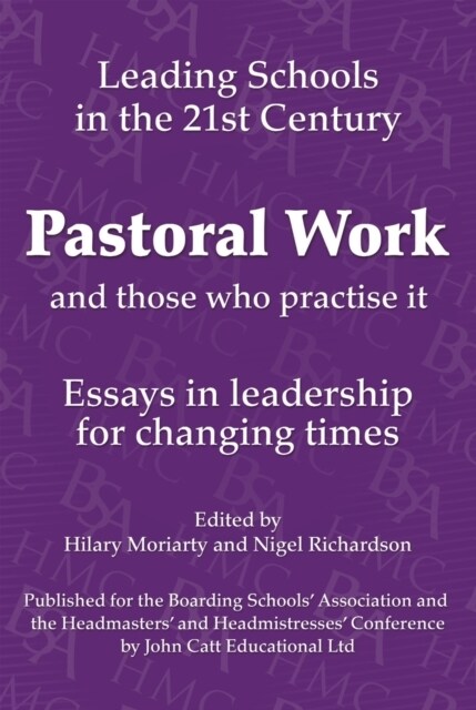 Pastoral Work: And Those Who Practice it (Paperback)