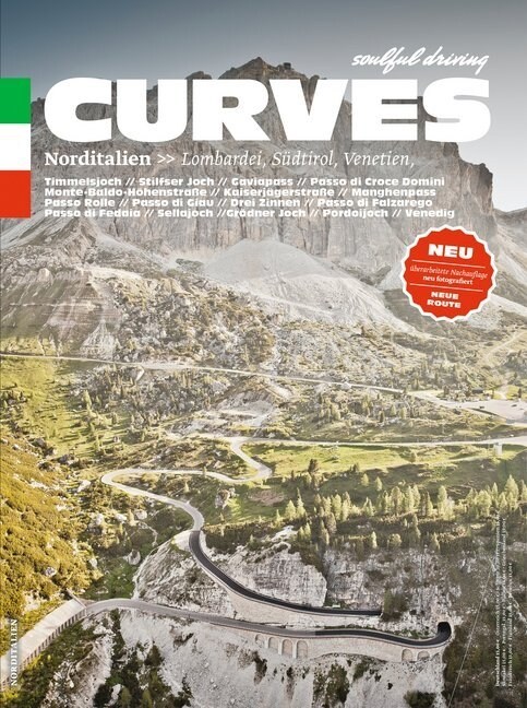 Curves: Northern Italy (2019 Reprint): Lombardy, South Tyrol, Veneto (Paperback)