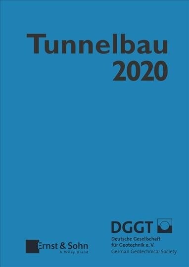 TASCHENBUCH FUR DEN TUNNELBAU 2020 (Hardcover)