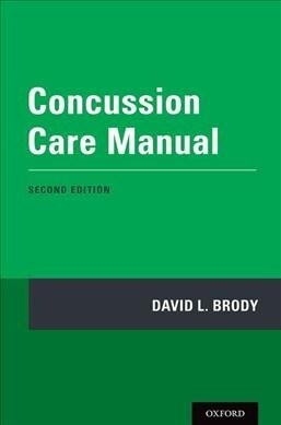 Concussion Care Manual (Paperback)