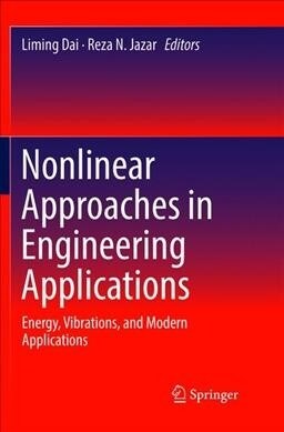 Nonlinear Approaches in Engineering Applications: Energy, Vibrations, and Modern Applications (Paperback, Softcover Repri)