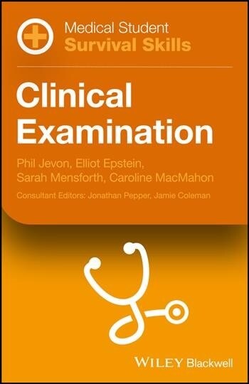 Medical Student Survival Skills: Clinical Examination (Paperback)