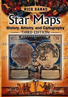 Star Maps: History, Artistry, and Cartography (Hardcover, 3, 2019)