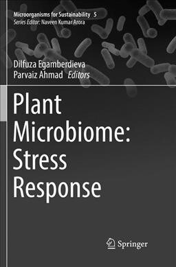 Plant Microbiome: Stress Response (Paperback, Softcover Repri)