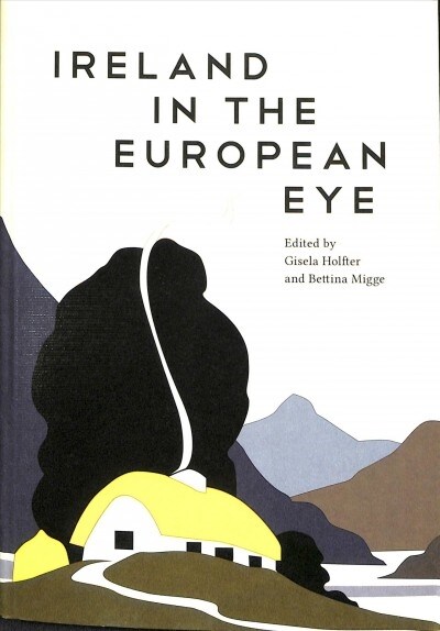 Ireland in the European Eye (Paperback)