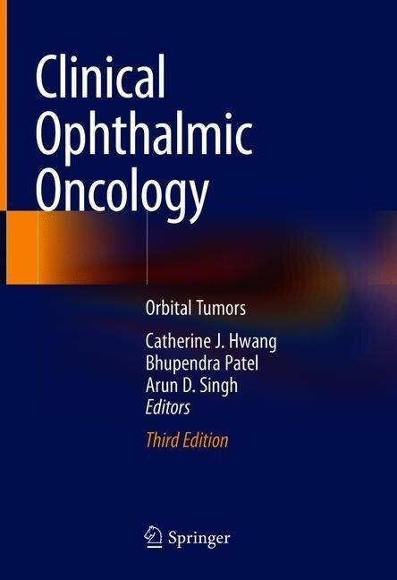 Clinical Ophthalmic Oncology: Orbital Tumors (Hardcover, 3, 2019)