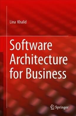 Software Architecture for Business (Hardcover, 2020)
