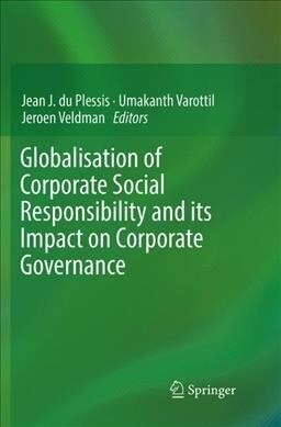 Globalisation of Corporate Social Responsibility and Its Impact on Corporate Governance (Paperback, Softcover Repri)