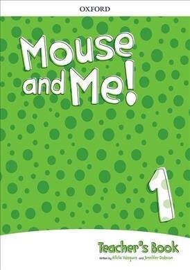 Mouse and Me!: Level 1: Teachers Book Pack : Who do you want to be? (Multiple-component retail product)