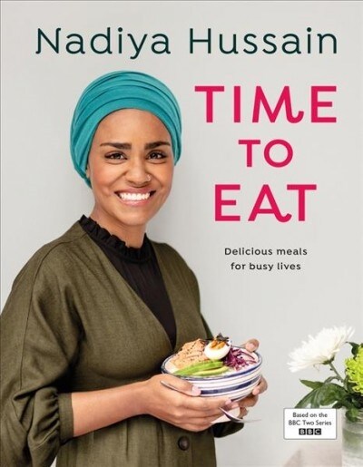 Time to Eat : Delicious, time-saving meals using simple store-cupboard ingredients (Hardcover)