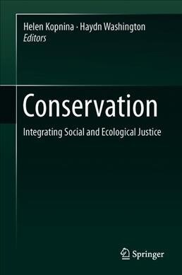 Conservation: Integrating Social and Ecological Justice (Hardcover, 2020)