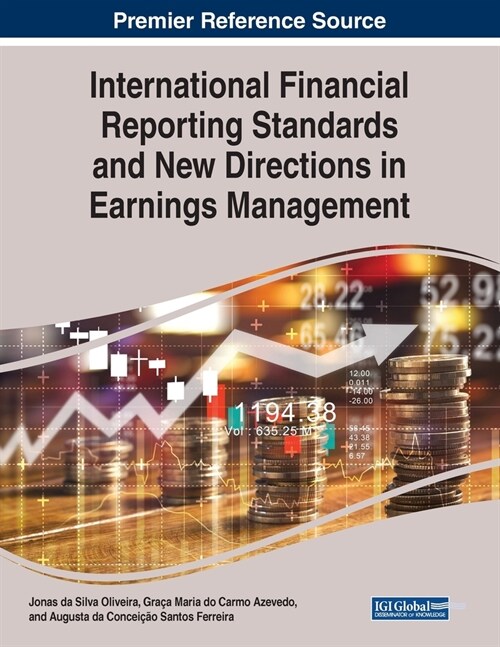 International Financial Reporting Standards and New Directions in Earnings Management (Paperback)