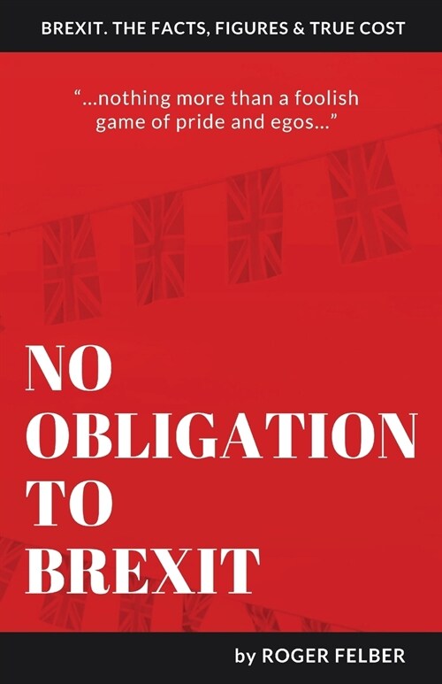 No Obligation to Brexit (Paperback)