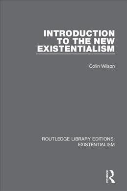 Introduction to the New Existentialism (Hardcover)
