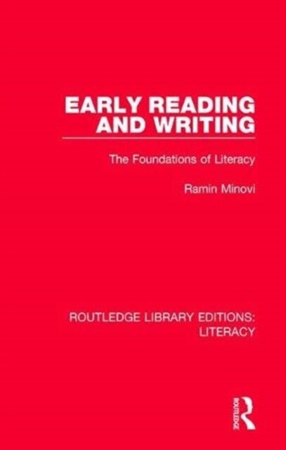 Early Reading and Writing: The Foundations of Literacy (Paperback)