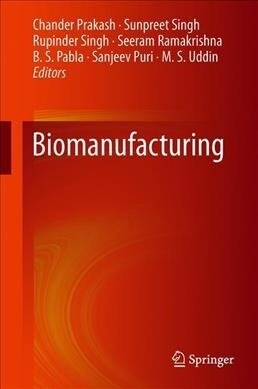 Biomanufacturing (Hardcover, 2019)