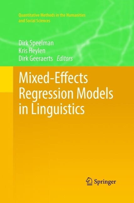 Mixed-Effects Regression Models in Linguistics (Paperback, Softcover Repri)