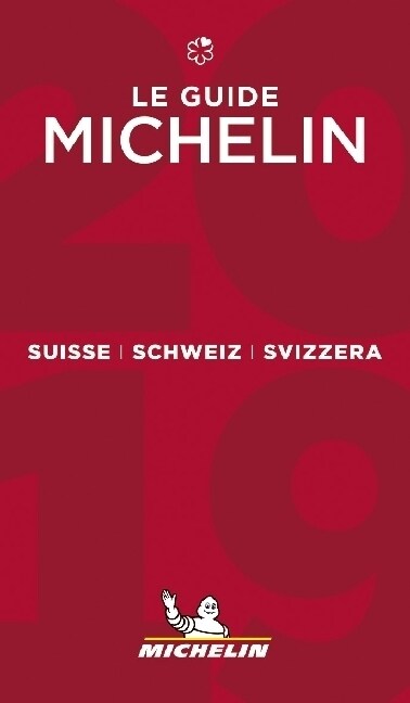Suisse 2019 - The Michelin Guide : The Guide MICHELIN (Paperback)