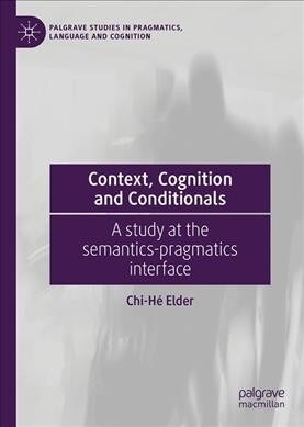 Context, Cognition and Conditionals (Hardcover, 2019)