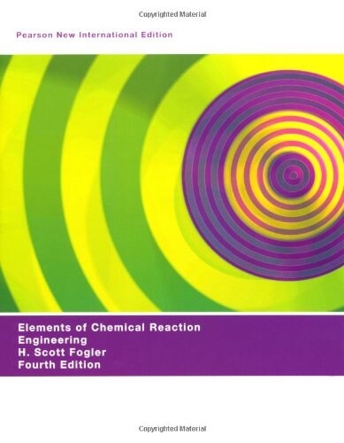 [중고] Elements of Chemical Reaction Engineering, Global Edition : Pearson New International Edition (Paperback, 4 ed)