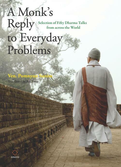A Monk’s Reply to Everyday Problems