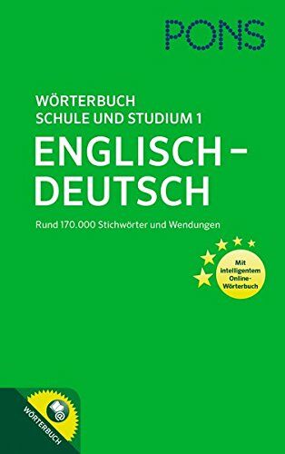 PONS Worterbuch fur Schule und Studium 1: Englisch-Deutsch mit intelligentem Online-Worterbuch (Hardcover)