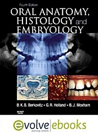 Oral Anatomy, Histology and Embryology (Hardcover)