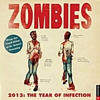 Zombies 2013 Calendar (Paperback, Wall)