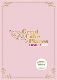 Great Cake Places (Paperback)