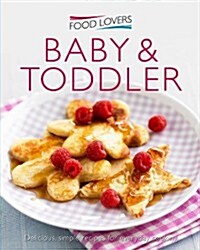 Baby and Toddler (Paperback)