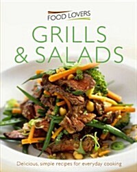 Grills and Salads (Paperback)
