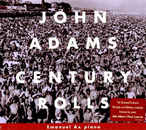 [수입] Adams : Century Rolls, Lollapalooza & Slonimsky s Earbox